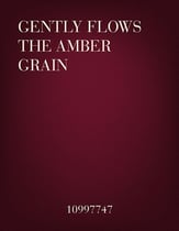 Gently Flows the Amber Grain Concert Band sheet music cover